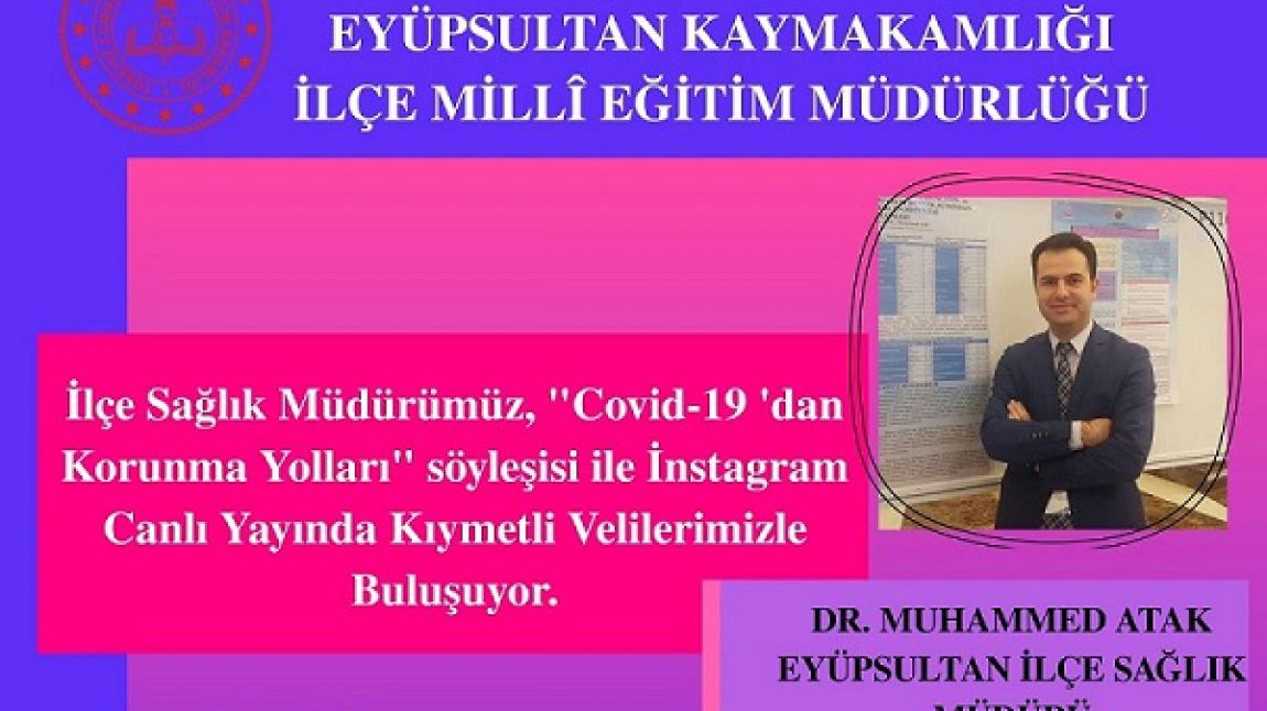DR. MUHAMMED ATAK İLE COVİD-19 DAN KORUNMA YOLLARI SÖYLEŞİSİ...