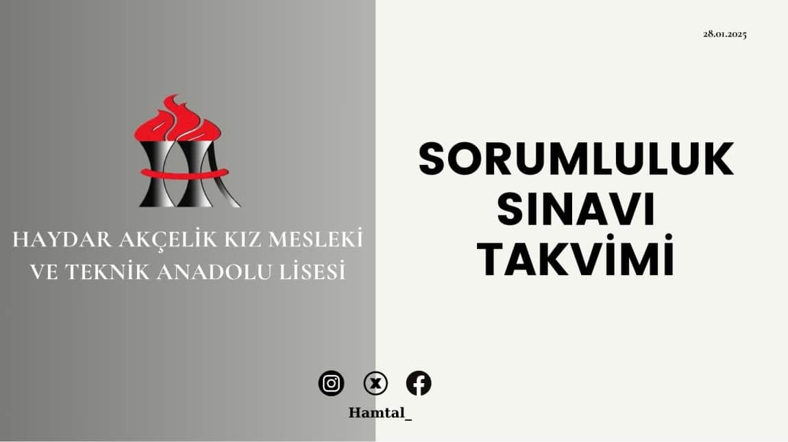 2025 Şubat Dönemi Sorumluluk Sınavı Takvimi